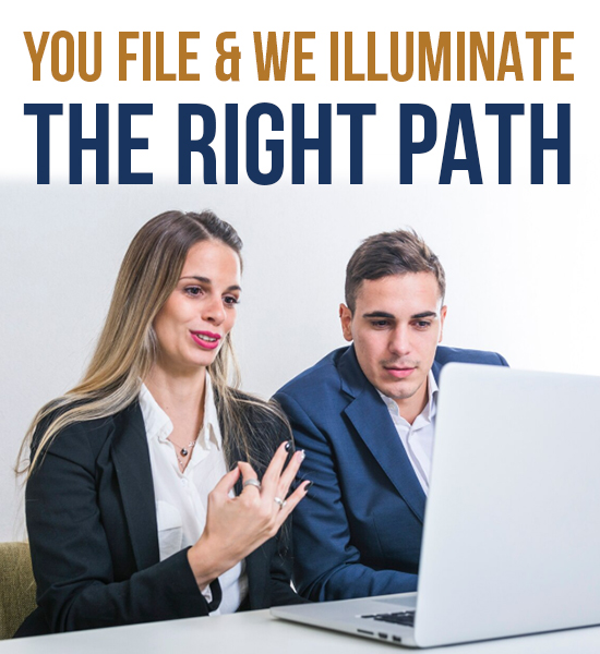 You File & We Illuminate The Right Path